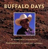 Imagen de archivo de Buffalo Days a la venta por Better World Books