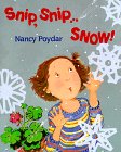 Stock image for Snip, Snip.Snow! for sale by Ergodebooks