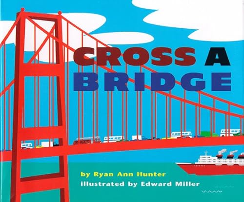 Beispielbild fr Cross a Bridge zum Verkauf von Ergodebooks