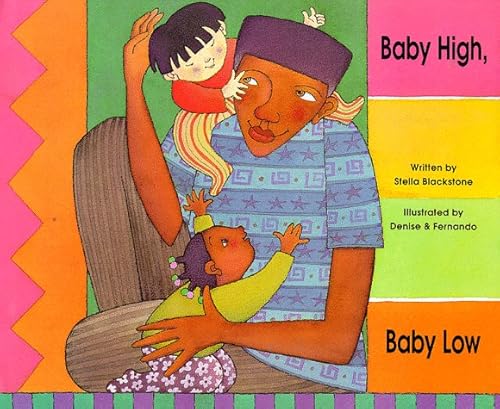 Beispielbild fr Baby High, Baby Low zum Verkauf von Better World Books