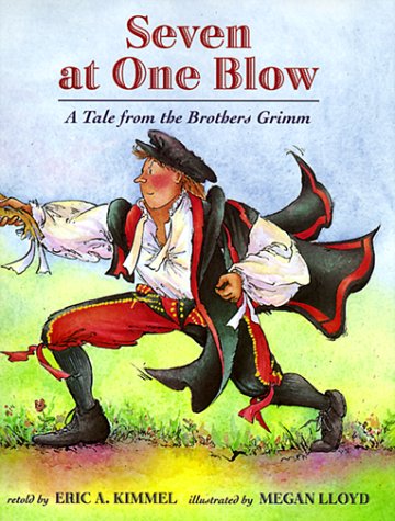 Stock image for SEVEN AT ONE BLOW : A Tale from the Brother's Grimm for sale by Karen Wickliff - Books