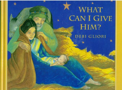 Stock image for What Can I Give Him? for sale by Better World Books
