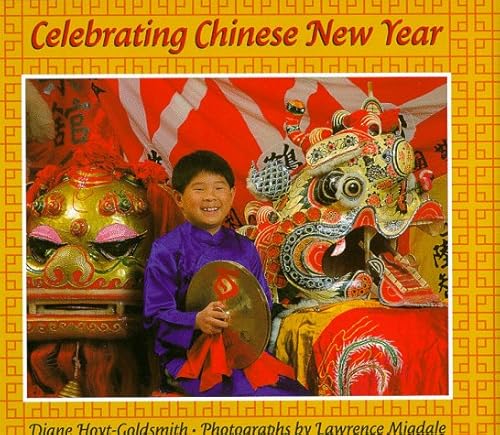 Imagen de archivo de Celebrating Chinese New Year a la venta por Your Online Bookstore