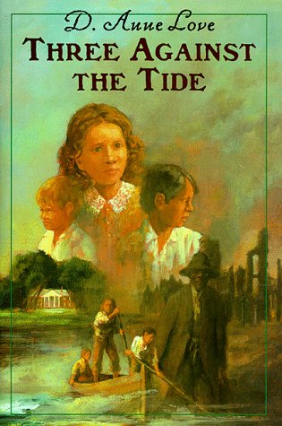 Imagen de archivo de Three Against the Tide a la venta por ThriftBooks-Dallas