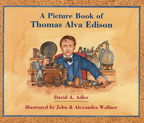 Stock image for A Picture Book of Thomas Alva Edison (Picture Book Biographies) for sale by SecondSale