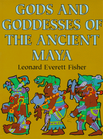 Beispielbild fr The Gods and Goddesses of the Ancient Maya zum Verkauf von Better World Books