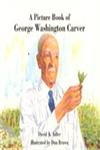 9780823414291: A Picture Book of George Washington Carver (Picture Book Biography)