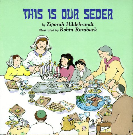 Stock image for This Is Our Seder for sale by Better World Books