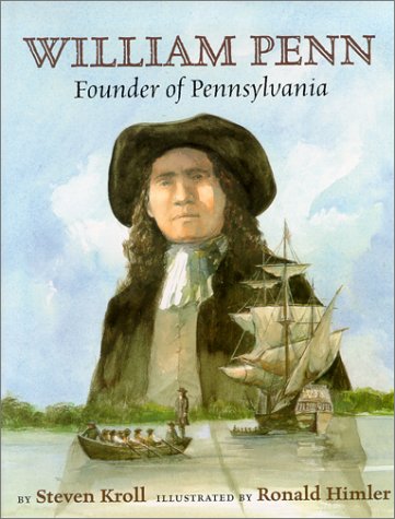 Beispielbild fr William Penn: Founder of Pennsylvania zum Verkauf von Books of the Smoky Mountains