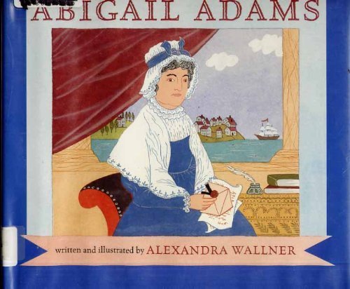 Imagen de archivo de Abigail Adams a la venta por Better World Books