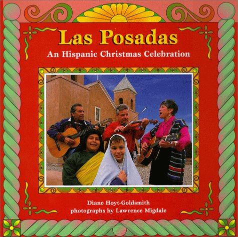 Imagen de archivo de Las Posadas : A Mexican-American Christmas Celebration a la venta por Better World Books