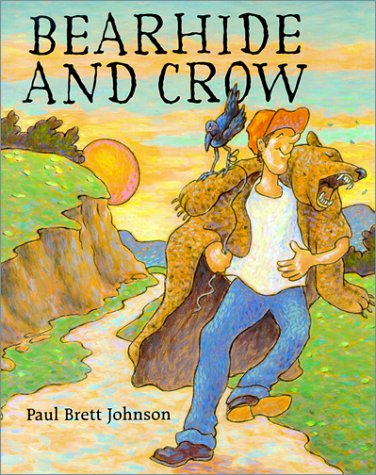 Beispielbild fr Bearhide and Crow zum Verkauf von Better World Books: West