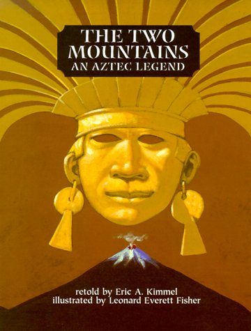 Imagen de archivo de The Two Mountains: An Aztec Legend a la venta por ThriftBooks-Dallas