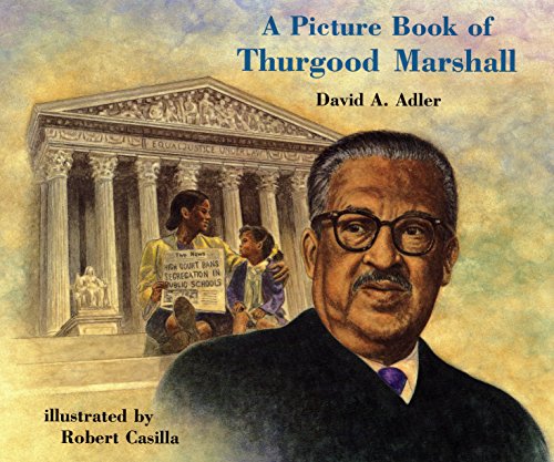 Imagen de archivo de A Picture Book of Thurgood Marshall (Picture Book Biography) a la venta por Wonder Book
