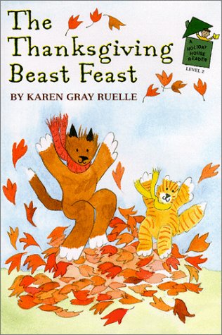 9780823415113: The Thanksgiving Beast Feast (Holiday House Readers Level 2)