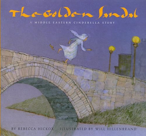 Beispielbild fr The Golden Sandal: A Middle Eastern Cinderella Story zum Verkauf von WorldofBooks