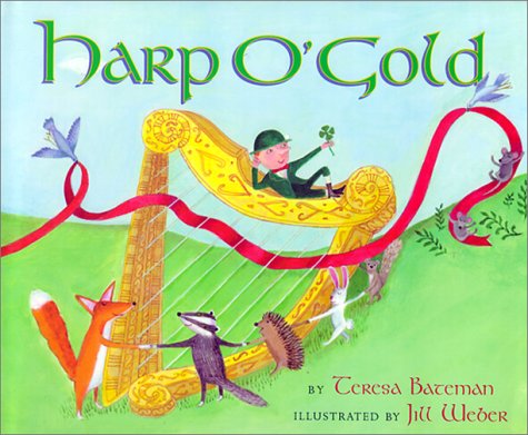 Stock image for Harp O' Gold : An Original Tale for sale by Better World Books: West