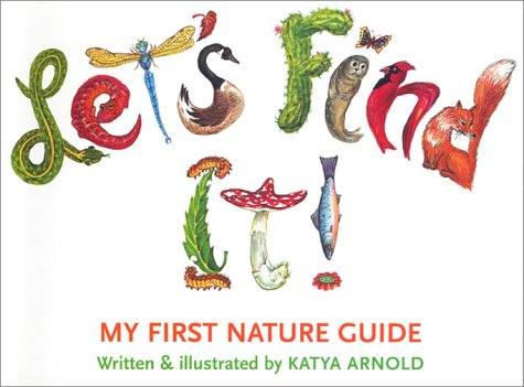 Beispielbild fr Let's Find It! : My First Nature Guide zum Verkauf von Better World Books