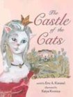 Stock image for The Castle of Cats : A Story from Ukraine for sale by Better World Books