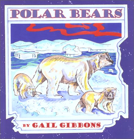 Polar Bears (9780823415939) by Gibbons, Gail