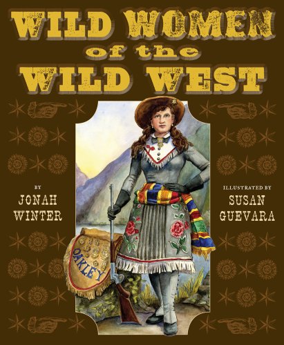 Beispielbild fr Wild Women of the Wild West zum Verkauf von Wonder Book