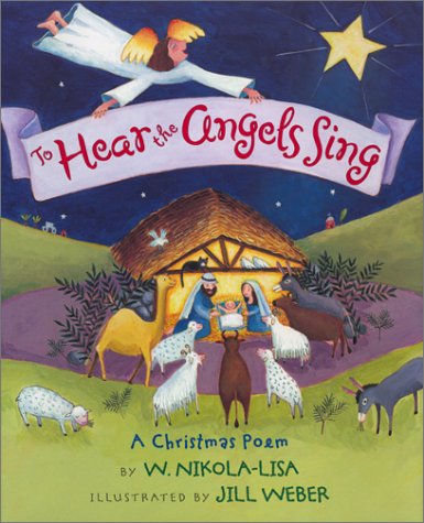 9780823416271: To Hear the Angels Sing: A Christmas Poem