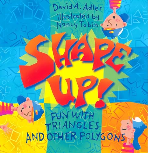 9780823416387: Shape Up!: Fun With Triangles and Other Polygons