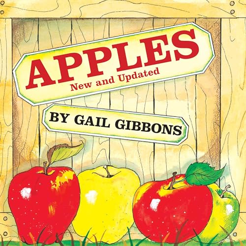 Apples (New & Updated Edition) (9780823416691) by Gibbons, Gail