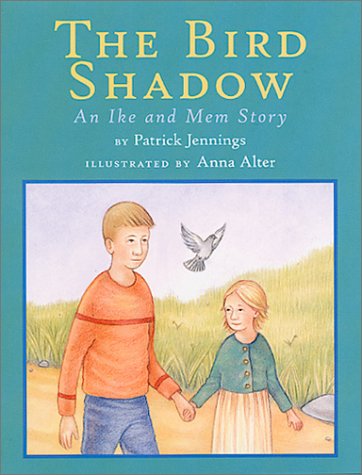 9780823416707: The Bird Shadow : An Ike and Mem Story