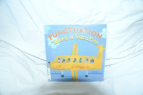 Stock image for Punctuation Takes a Vacation for sale by Better World Books: West