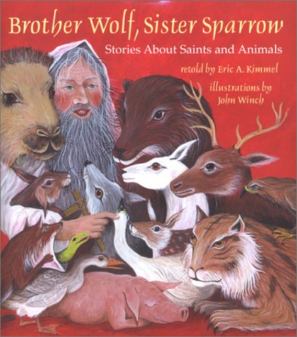 Imagen de archivo de Brother Wolf, Sister Sparrow a la venta por Reliant Bookstore