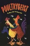 Beispielbild fr Poultrygeist zum Verkauf von Better World Books: West