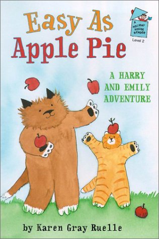 Imagen de archivo de Easy As Apple Pie: A Harry and Emily Adventure (A Holiday House Reader, Level 2) (Holiday House Readers Level 2) a la venta por Wonder Book