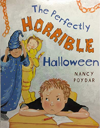 Beispielbild fr The Perfectly Horrible Halloween zum Verkauf von Your Online Bookstore