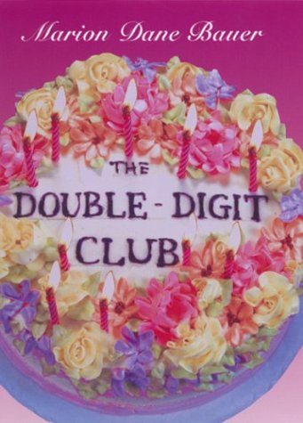 The Double-Digit Club (9780823418053) by Bauer, Marion Dane