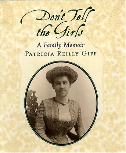 Don't Tell the Girls (9780823418138) by Giff, Patricia Reilly