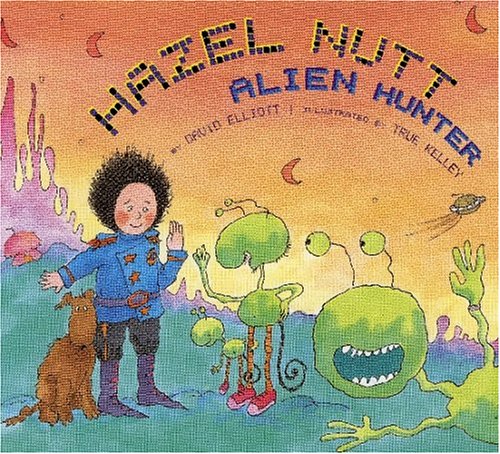 Stock image for Hazel Nutt, Alien Hunter for sale by SecondSale