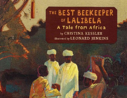 Beispielbild fr The Best Beekeeper of Lalibela: A Tale from Africa zum Verkauf von ThriftBooks-Dallas