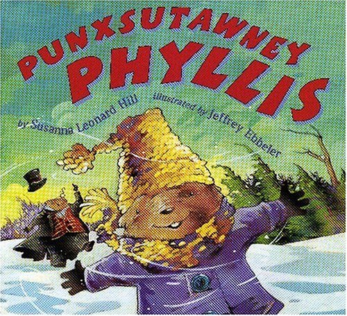 Imagen de archivo de Punxsutawney Phyllis a la venta por ThriftBooks-Atlanta