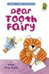 Beispielbild fr Dear Tooth Fairy: A Harry & Emily Adventure zum Verkauf von ThriftBooks-Atlanta