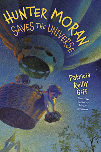 Stock image for Hunter Moran Saves the Universe for sale by Gulf Coast Books