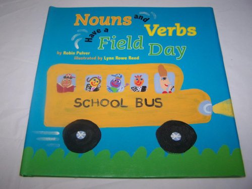 Stock image for Nouns and Verbs Have a Field Day for sale by Better World Books