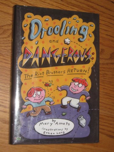 Imagen de archivo de Drooling and Dangerous: The Riot Brothers Return! a la venta por ThriftBooks-Atlanta