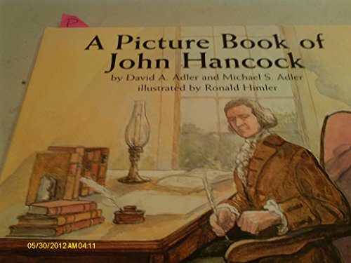 9780823420056: A Picture Book of John Hancock (Picture Book Biography)