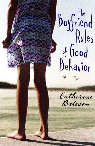 Stock image for The Boyfriend Rules of Good Behavior for sale by Better World Books: West