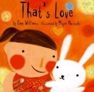 Imagen de archivo de That's Love a la venta por Better World Books
