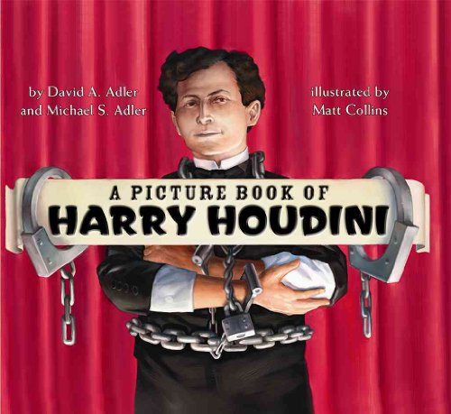 Beispielbild fr A Picture Book of Harry Houdini zum Verkauf von Goodwill of Colorado