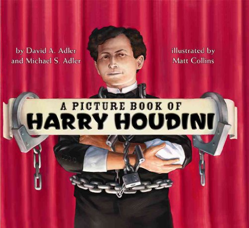 Stock image for A Picture Book of Harry Houdini for sale by Orion Tech