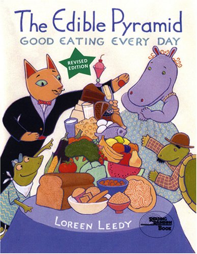 Beispielbild fr The Edible Pyramid: Good Eating Everyday (Reading Rainbow Books) zum Verkauf von SecondSale