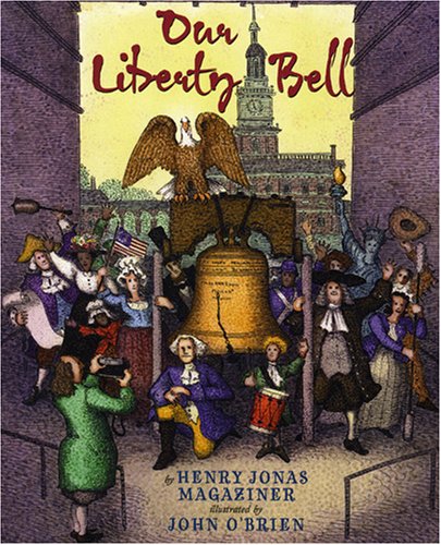 Beispielbild fr Our Liberty Bell zum Verkauf von Better World Books